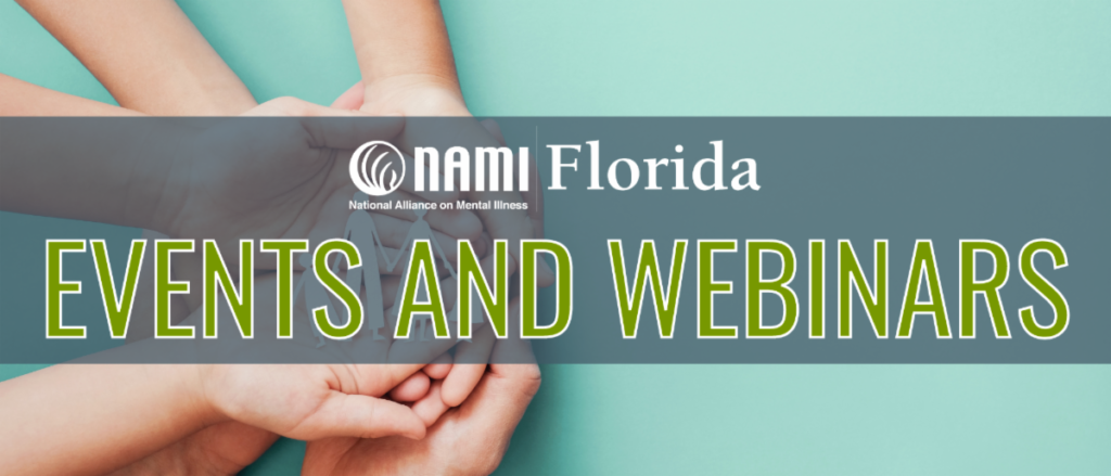 NAMI Florida Events and Webinars