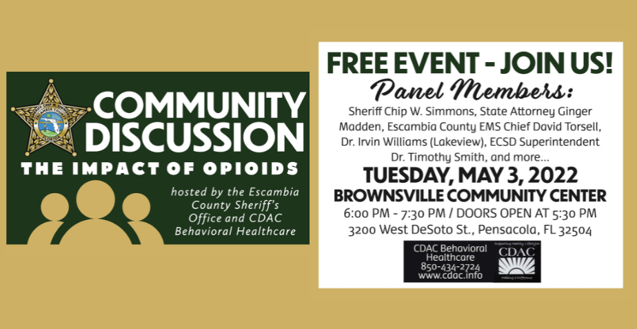 Community Discussion on Opioids hosted by the Escambia County Sheriff’s Office and CDAC Behavioral Health Care