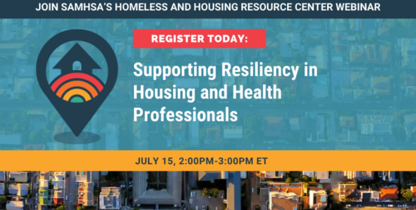 Supporting Resiliency in Housing & Health Professionals