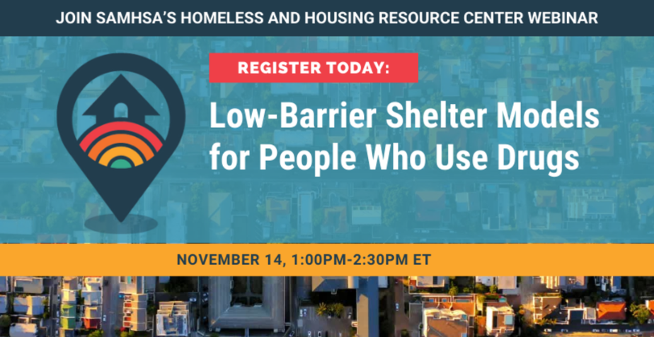 Join the Low-Barrier Shelter Webinar, Online Training Courses, and More